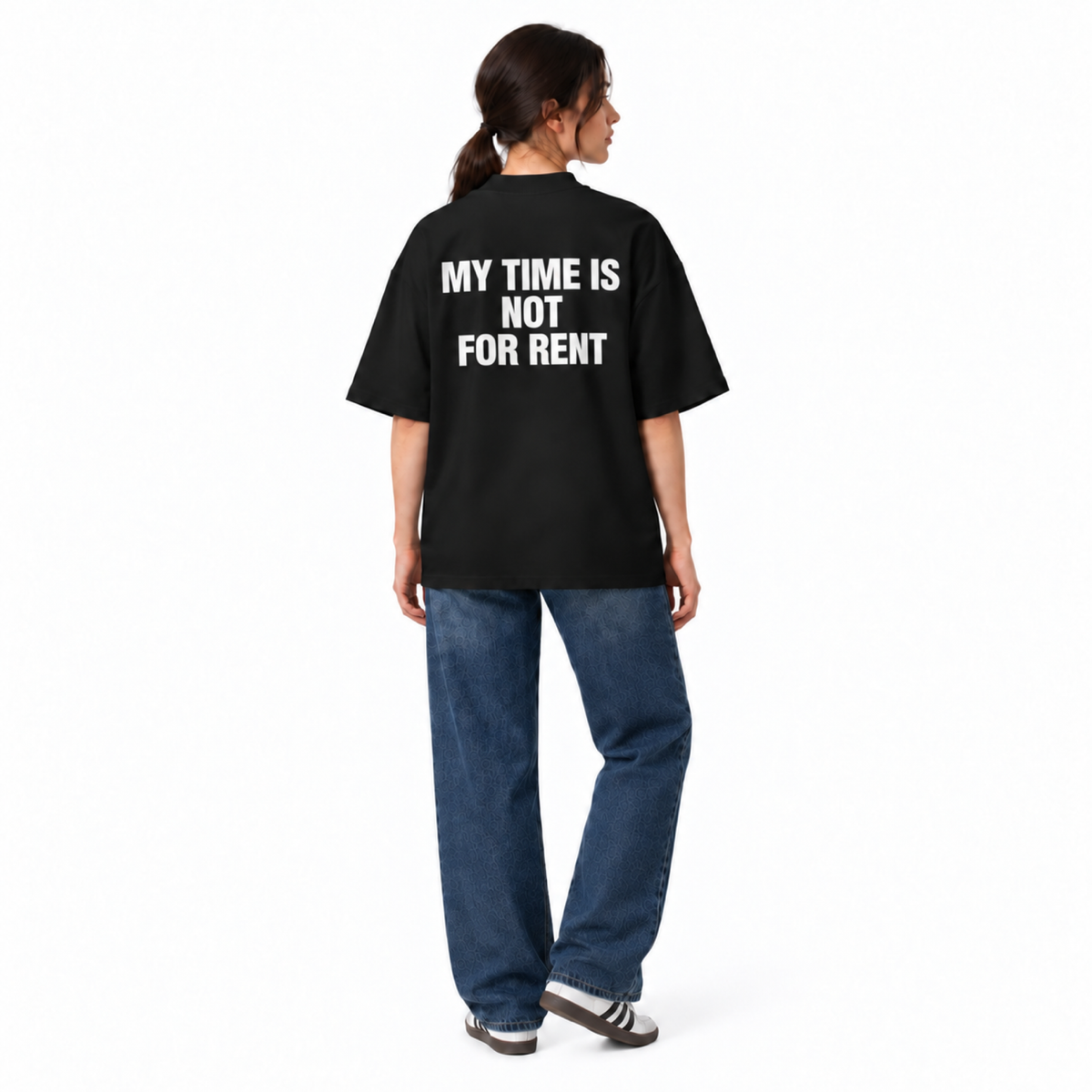 MY TIME IS NOT FOR RENT T-SHIRT - BLACK