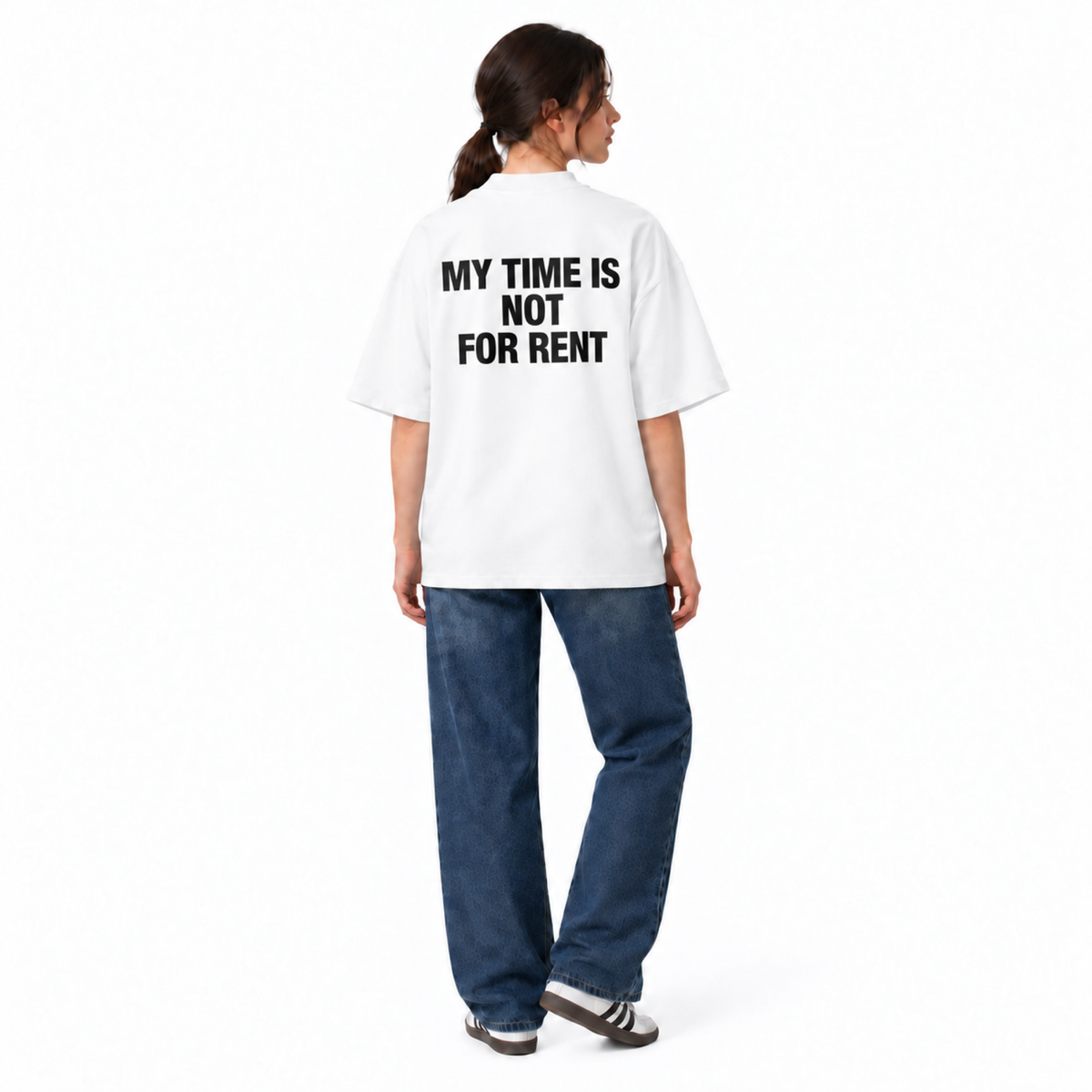 MY TIME IS NOT FOR RENT T-SHIRT - WHITE